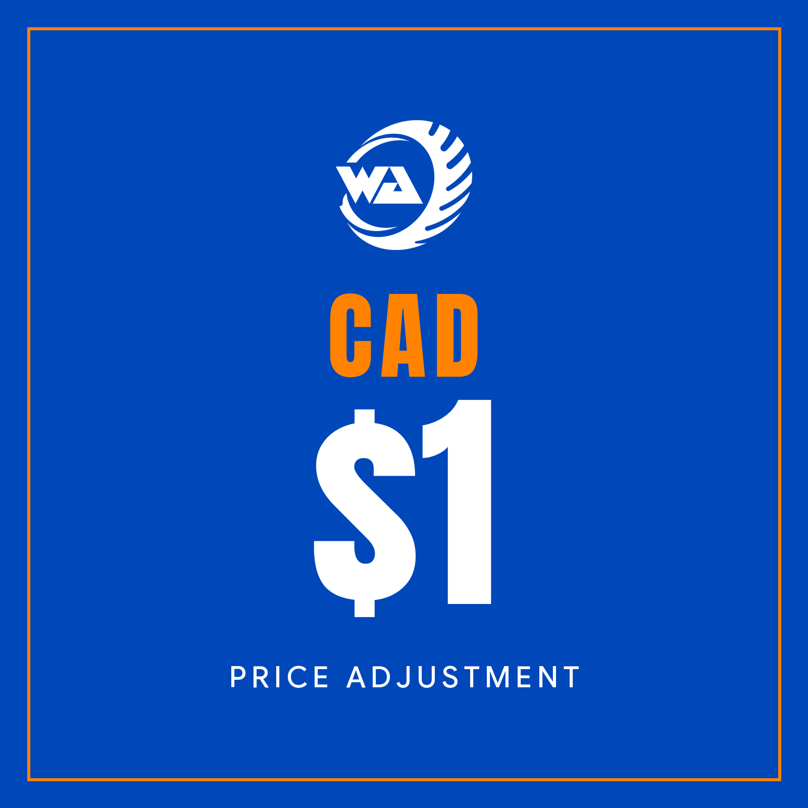 Whitby Abrasives $1 CAD price adjustment item